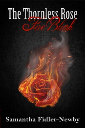 The Thornless Rose: Fire Blush