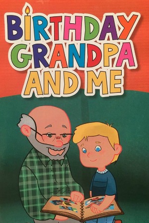 Birthday Grandpa and Me