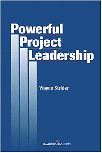 Powerful Project Leadership
