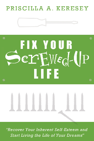 Fix Your Screwed-Up Life