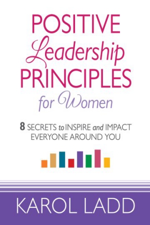 Positive Leadership Principles for Women