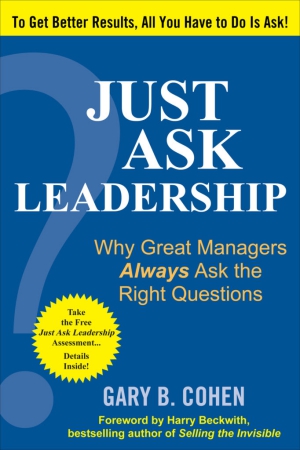 Just Ask Leadership