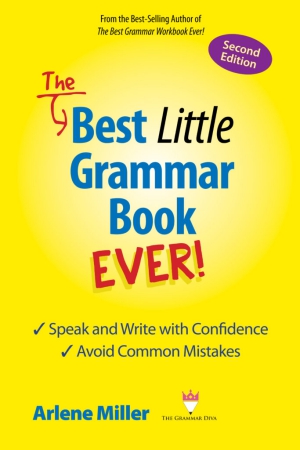 The Best Little Grammar Book Ever!