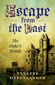 Escape from the Past: The Duke's Wrath