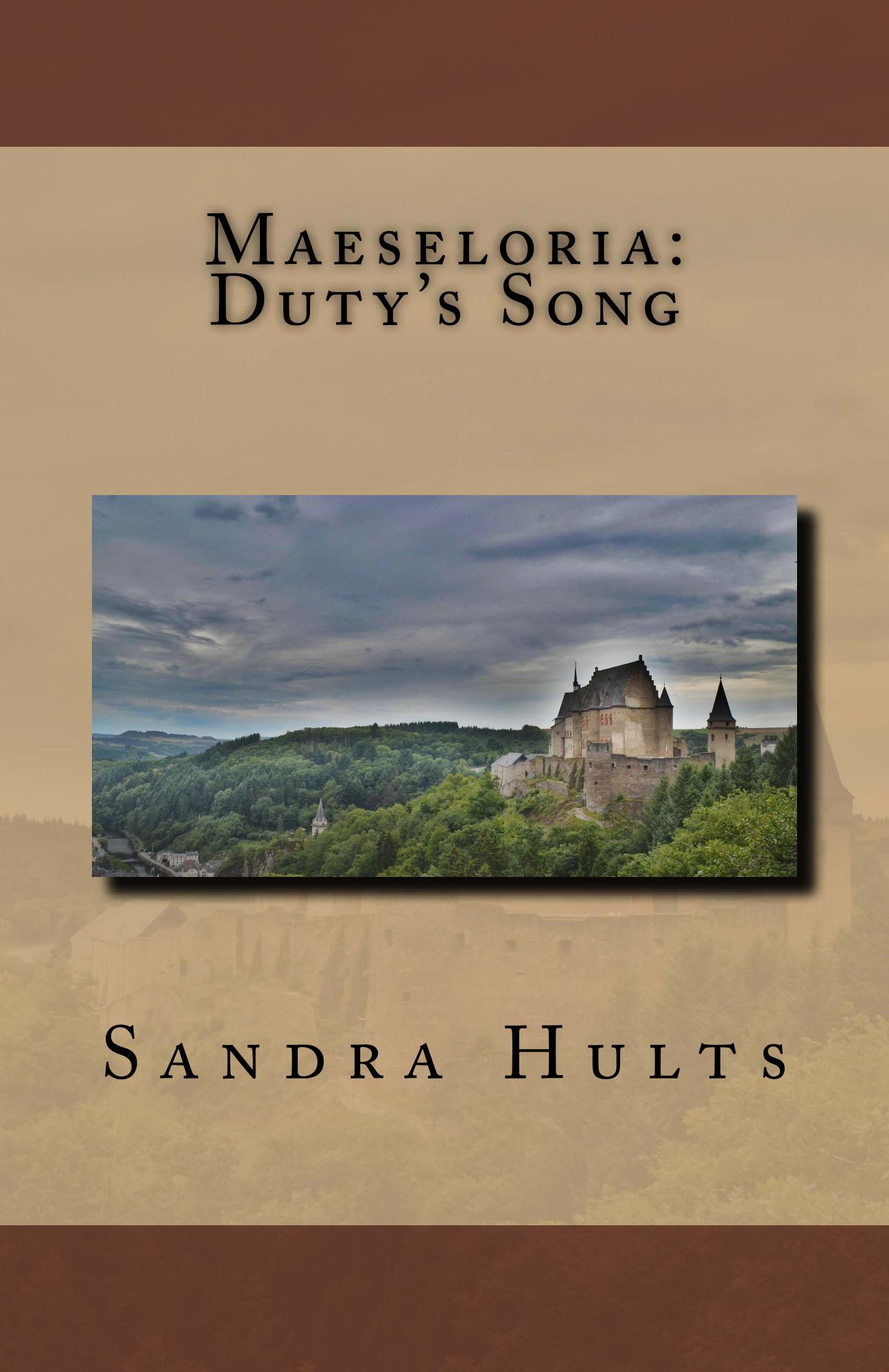 Maeseloria: Duty's Song