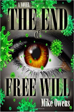 The End of Free Will