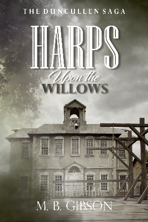 Harps Upon the Willows