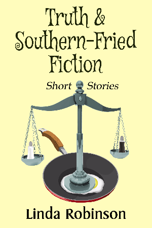 Truth & Southern-Fried Fiction
