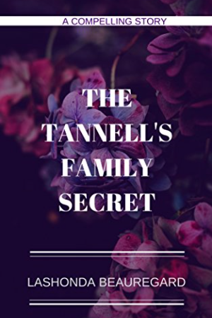 The Tannell's Family Secret