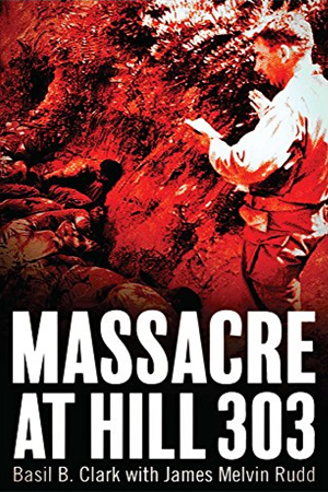 Massacre at Hill 303