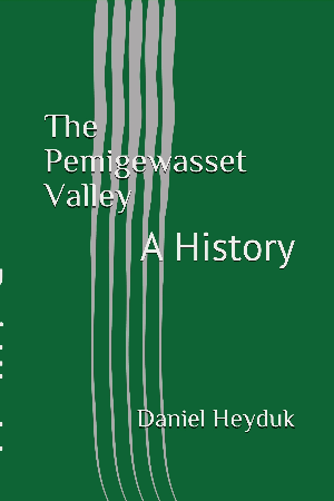 The Pemigewasset Valley