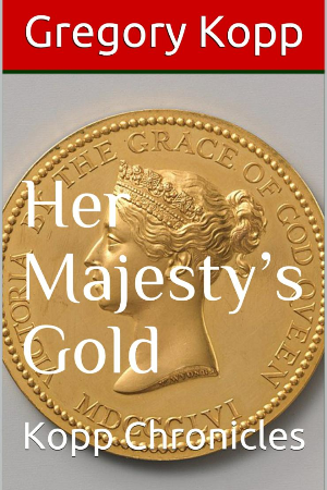 Her Majesty's Gold
