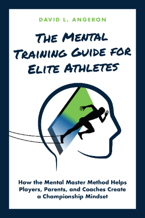 The Mental Training Guide for Elite Athletes