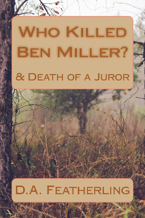 Who Killed Ben Miller? & Death of a Juror